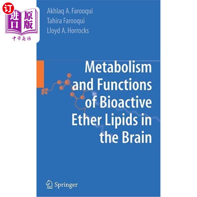 海外直订医药图书Metabolism and Functions of Bioactive Ether Lipids in the Brain 脑内生物活性醚类脂质的代谢和功能