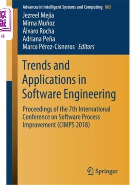 海外直订Trends and Applications in Software Engineering: Proceedings of the 7th Internat 软件工程的趋势和应用:第七届软