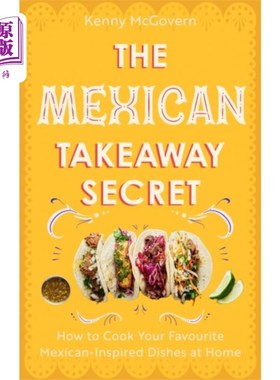 海外直订Mexican Takeaway Secret 墨西哥外卖秘诀