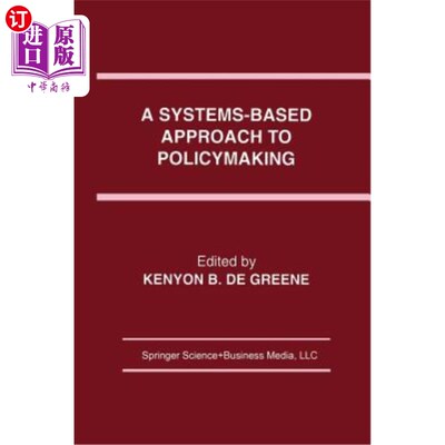 海外直订A Systems-Based Approach to Policymaking 基于系统的决策方法