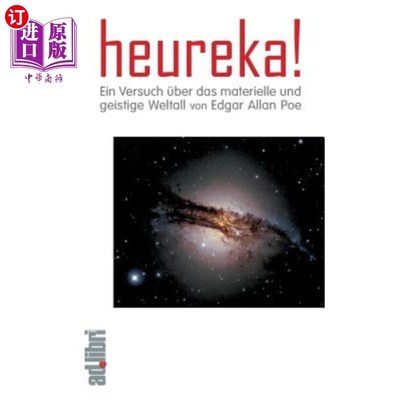 海外直订德语 Heureka! Ein Versuch über das materielle und geistige Weltall. Ein Essay 下对物质和精神空间的探索一个