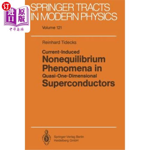 海外直订Current-Induced Nonequilibrium Phenomena in Quasi-One-Dimensional Superconductor 准一维超导体中的电流诱导非