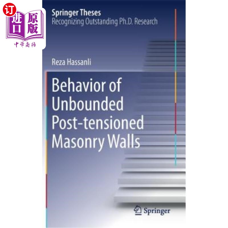 海外直订Behavior of Unbounded Post- Tensioned Masonry Walls 无粘结后张圬工墙的性能