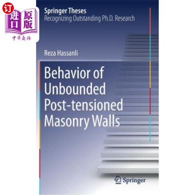 海外直订Behavior of Unbounded Post- Tensioned Masonry Walls 无粘结后张圬工墙的性能