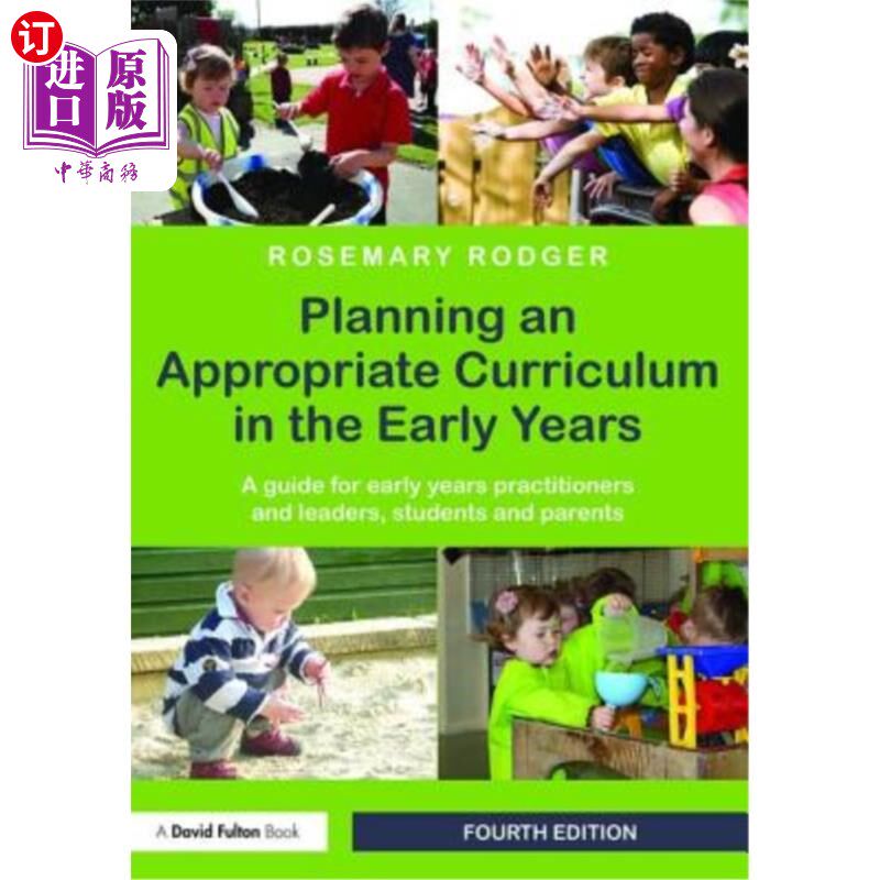 海外直订Planning an Appropriate Curriculum in the Early Years: A Guide for Early Years P 早期规划适当的课程：早期实