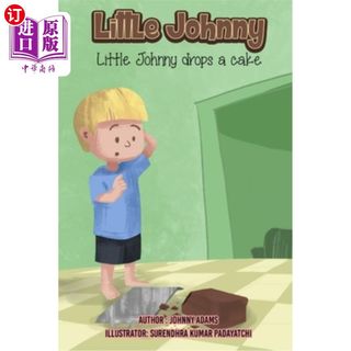 海外直订Little Johnny Drops a Cake 小约翰尼掉蛋糕