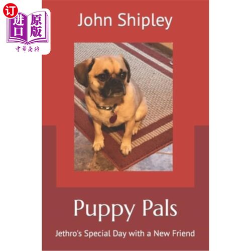 海外直订Puppy Pals: Jethro's Special Day with a New Friend 小狗朋友:Jethro和新朋友的特别日子