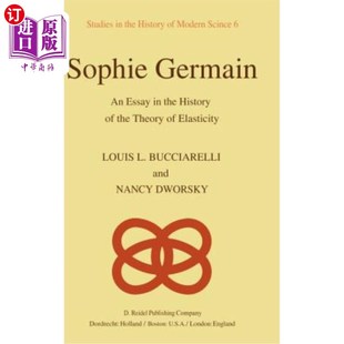 历史随笔 History Elasticity Theory 弹性理论 Germain Essay 海外直订Sophie 苏菲·日尔曼 the