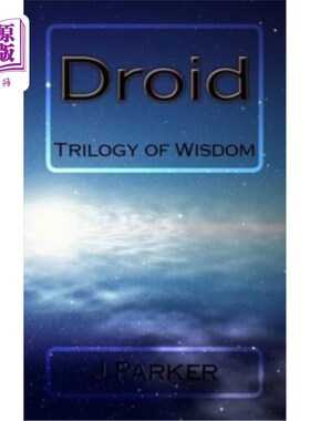 海外直订Droid: Trilogy of Wisdom 机器人：智慧三部曲