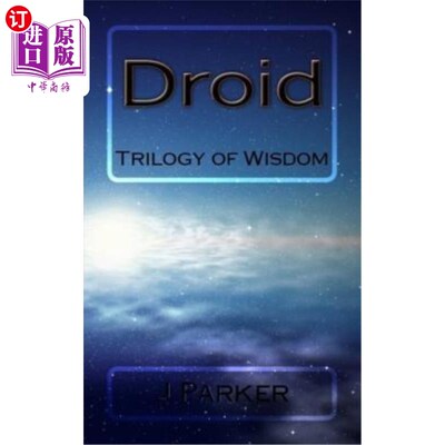 海外直订Droid: Trilogy of Wisdom 机器人：智慧三部曲