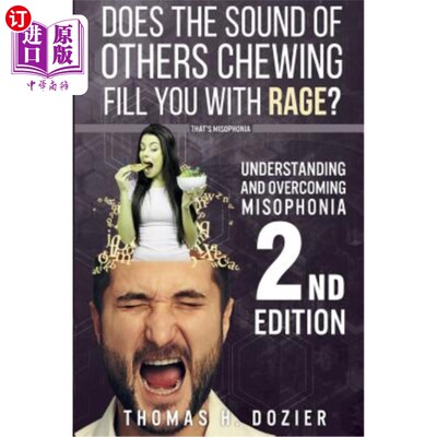 海外直订医药图书Understanding and Overcoming Misophonia, 2nd Edition: A Conditioned Aversive Ref 理解和克服厌食症，