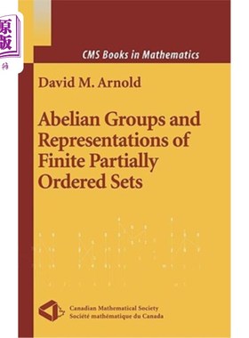 海外直订Abelian Groups and Representations of Finite Partially Ordered Sets 阿贝尔群与有限偏序集的表示