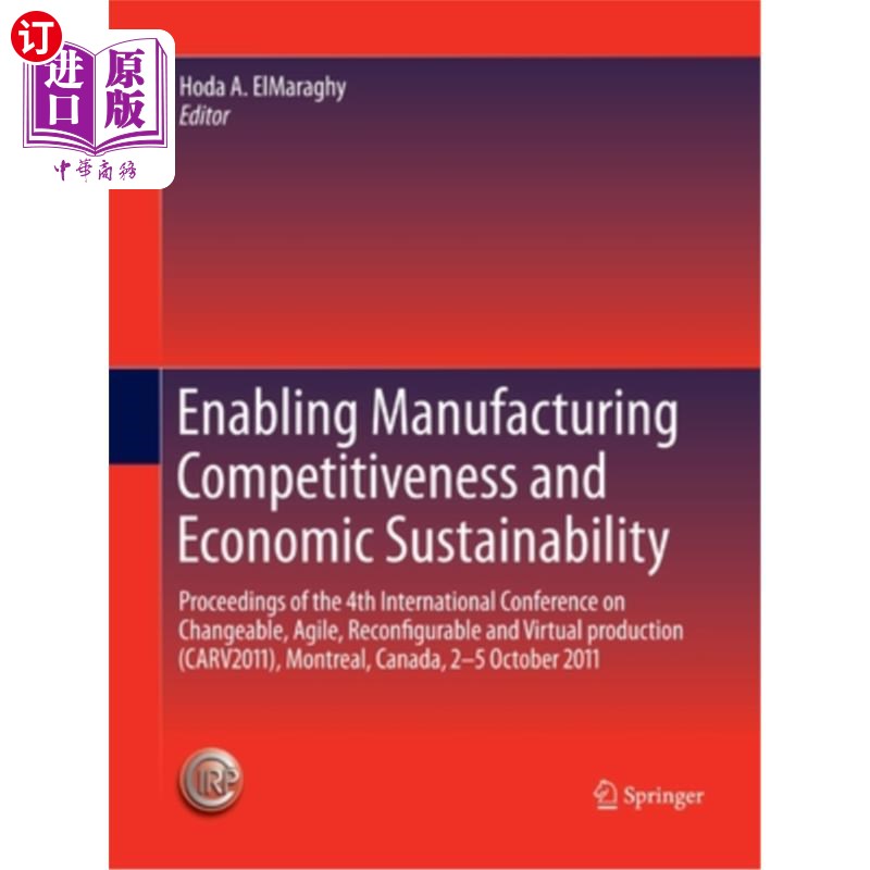 海外直订Enabling Manufacturing Competitiveness and Economic Sustainability: Proceedings  增强制造业竞争力和经济可持