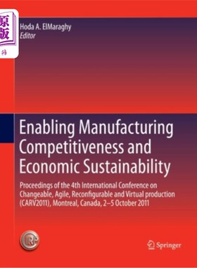 海外直订Enabling Manufacturing Competitiveness and Economic Sustainability: Proceedings  增强制造业竞争力和经济可持