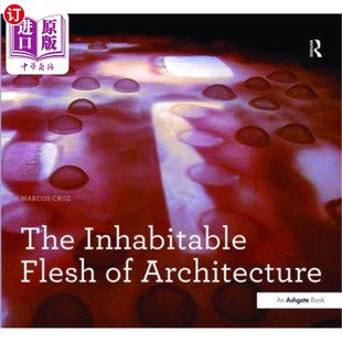 Inhabitable 建筑 Flesh Architecture 可居住肉体 海外直订The