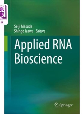 海外直订医药图书Applied RNA Bioscience 应用RNA生物科学