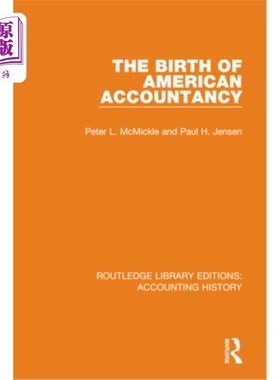 海外直订The Birth of American Accountancy 美国会计的诞生