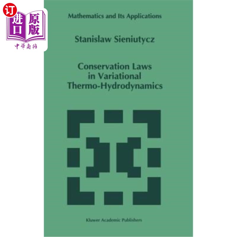 海外直订Conservation Laws in Variational Thermo-Hydrodynamics 变分热流体力学中的守恒定律