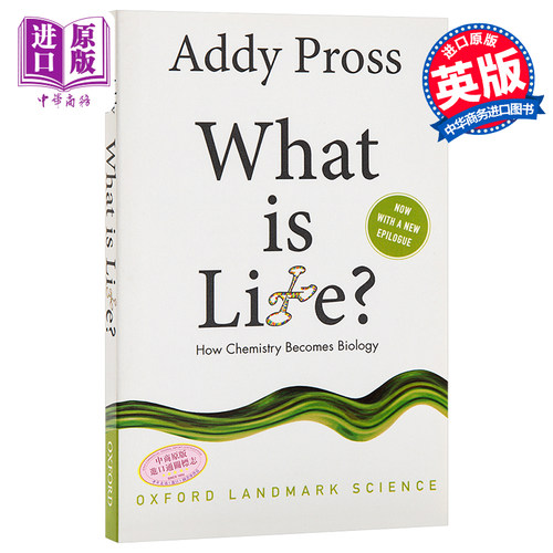 【中商原版】生命是什么 牛津科学里程碑系列 Addy Pross 英文原版 What is Life How Chemistry Becomes Biology