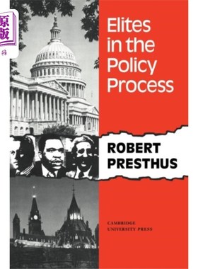 海外直订Elites in the Policy Process 政策过程中的精英