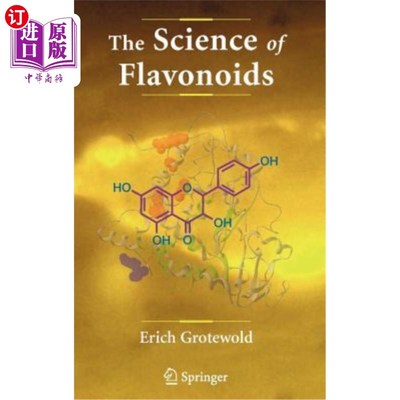 海外直订The Science of Flavonoids 类黄酮的科学