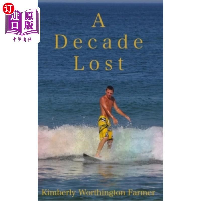 海外直订A Decade Lost 失去的十年