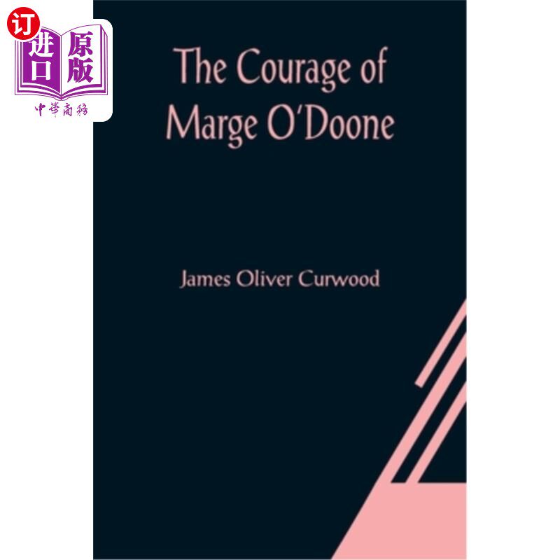 海外直订The Courage of Marge O'Doone 玛吉·欧杜恩的勇气