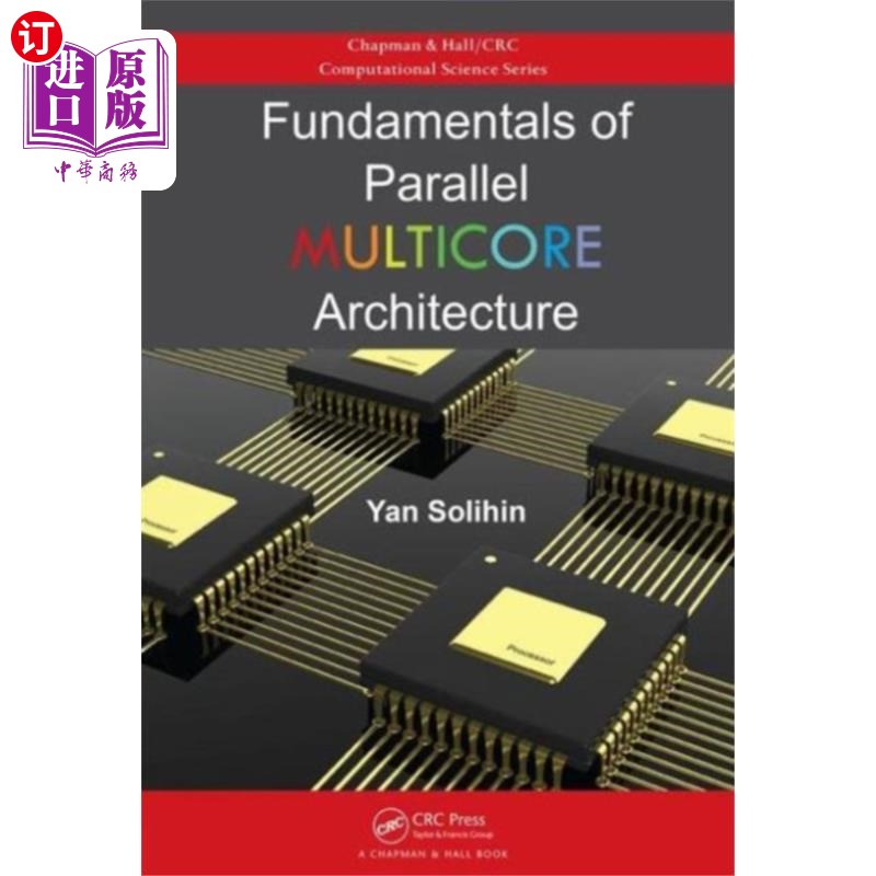 海外直订Fundamentals of Parallel Multicore Architecture 并行多核体系结构基础