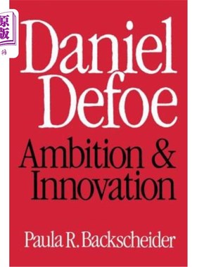 海外直订Daniel Defoe: Ambition and Innovation 丹尼尔·笛福:雄心与创新