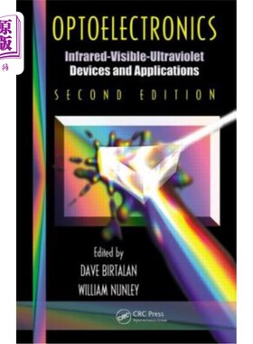 海外直订Optoelectronics: Infrared-Visable-Ultraviolet Devices and Applications 光电子学：红外可见紫外器件及其应用
