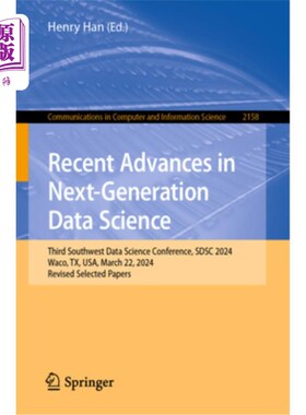 海外直订Recent Advances in Next-Generation Data Science: Third Southwest Data Science Co Recent Adv