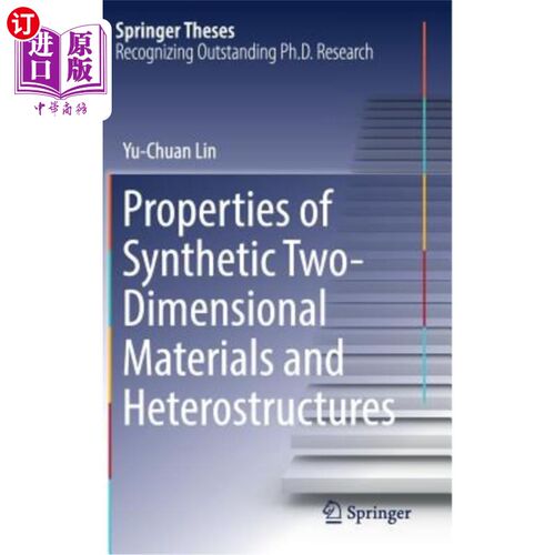 海外直订Properties of Synthetic Two-Dimensional Materials and Heterostructures 合成二维材料和异质结构的性质