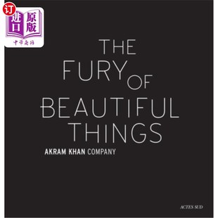 Things The 愤怒 美丽事物 阿克拉姆·汗 Beautiful Fury Khan 海外直订Akram