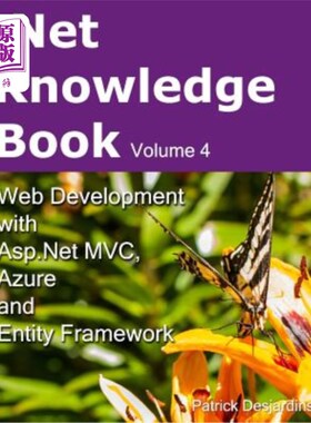 海外直订.Net Knowledge Book: Web Development with Asp.Net MVC, Azure and Entity Framewor Net与Asp.Ne