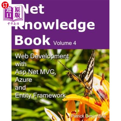 海外直订.Net Knowledge Book: Web Development with Asp.Net MVC, Azure and Entity Framewor Net与Asp.Ne