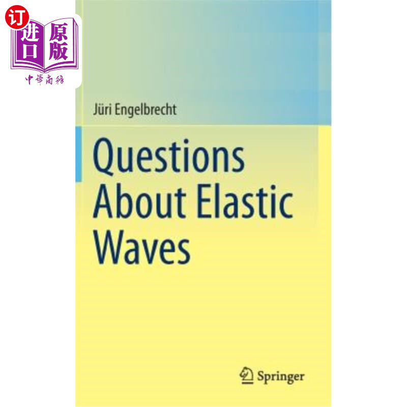 海外直订Questions about Elastic Waves 关于弹性波的问题