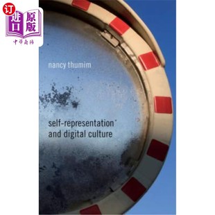 Culture 海外直订Self Digital and 自我表征与数字文化 Representation