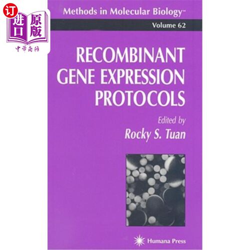 海外直订Recombinant Gene Expression Protocols 重组基因表达协议