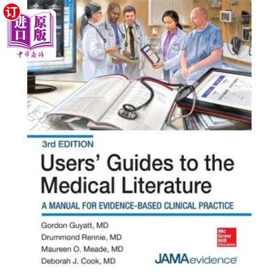 海外直订医药图书Users' Guides to the Medical Literature: A Manual for Evidence-Based Clinical Pr 医学文献用户指南：