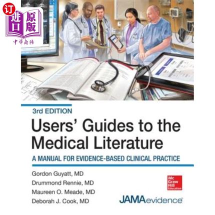 海外直订医药图书Users' Guides to the Medical Literature: A Manual for Evidence-Based Clinical Pr 医学文献用户指南：