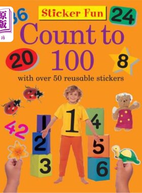 海外直订Sticker Fun: Count to 100: With Over 50 Reusable Stickers 贴纸乐趣:数到100:有超过50个可重复使用的贴纸
