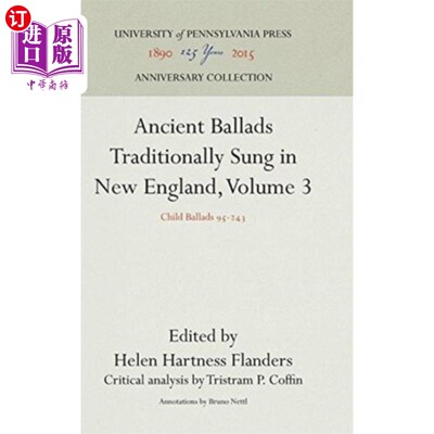 海外直订Ancient Ballads Traditionally Sung in New Englan... 新英格兰传统唱的古代歌谣，卷3