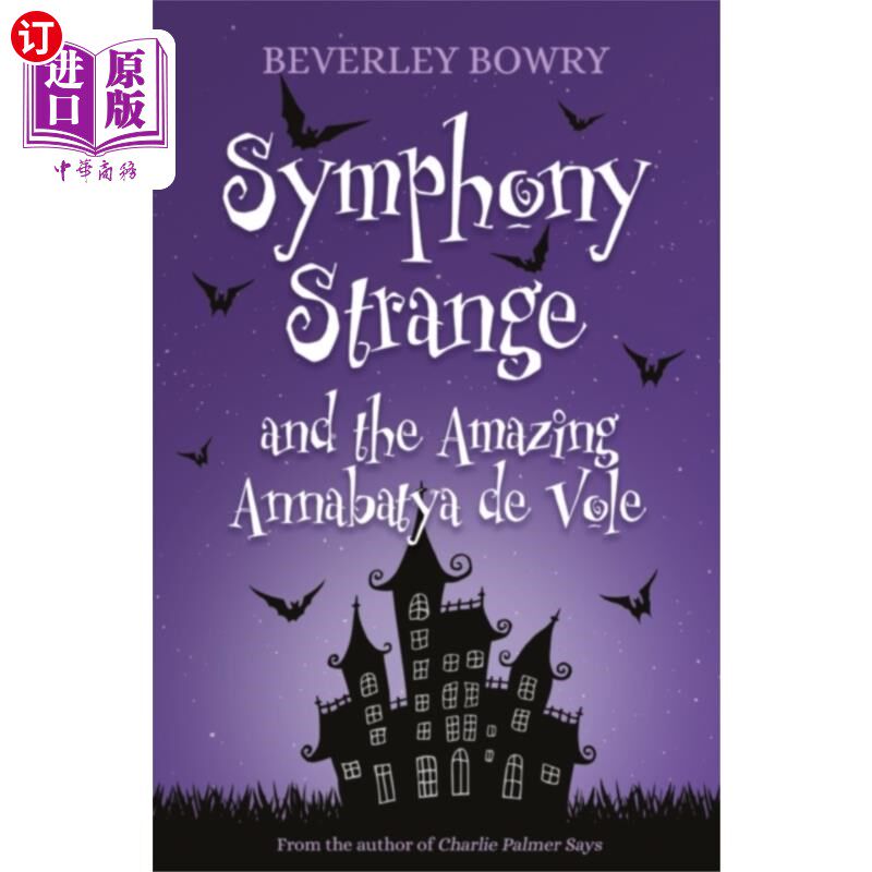海外直订Symphony Strange and the Amazing Annabatya de Vo... 《奇怪的交响曲与神奇的安娜巴提娅·德·沃尔