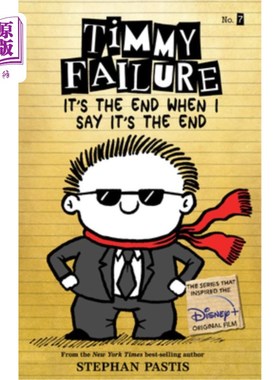 海外直订Timmy Failure It's the End When I Say It's the End 蒂米：失败，当我说结束的时候，结束了