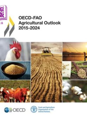 海外直订OECD-FAO Agricultural Outlook 2015 经合组织-粮农组织2015年农业展望