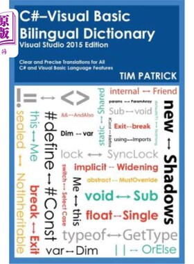 海外直订C#-Visual Basic Bilingual Dictionary: Visual Studio 2015 Edition C#-Visual Basic双语词典：Visual
