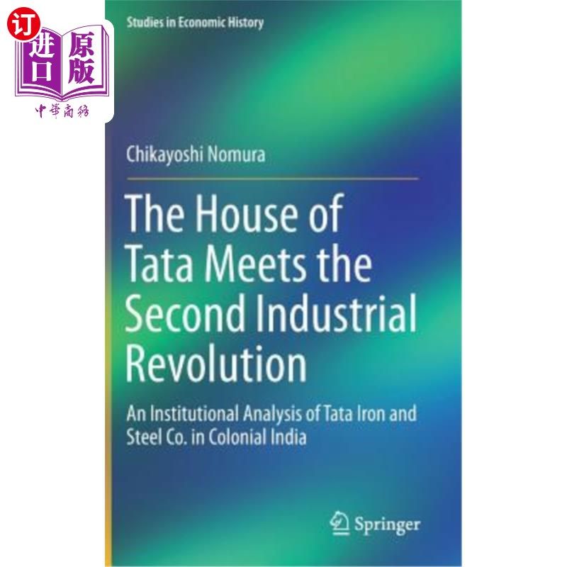 海外直订The House of Tata Meets the Second Industrial Revolution: An Institutional Analy 塔塔家族遭遇第二次工业革命