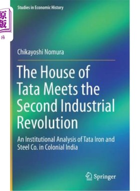 海外直订The House of Tata Meets the Second Industrial Revolution: An Institutional Analy 塔塔家族遭遇第二次工业革命