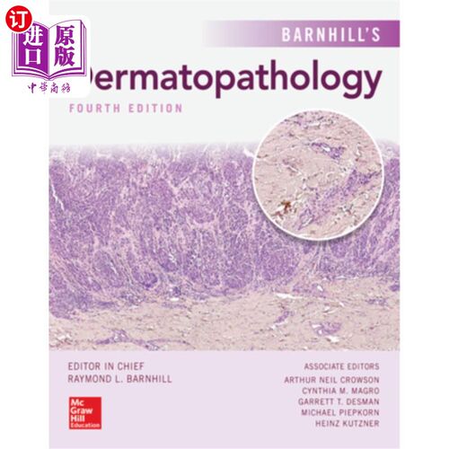 海外直订医药图书Barnhill's Dermatopathology, Fourth Edition 巴恩希尔的皮肤病理学，第四版