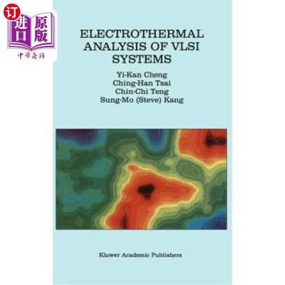 海外直订Electrothermal Analysis of VLSI Systems 超大规模集成电路系统的电热分析